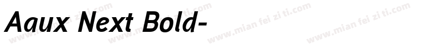 Aaux Next Bold字体转换